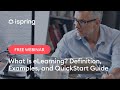 What Is eLearning? Definition, Examples, and QuickStart Guide