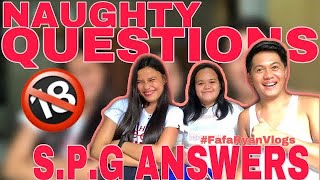 NAUGHTY QUESTIONS / SPG ANSWERS | FAFARYAN Profile