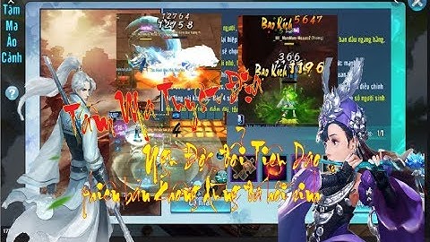 [ VLTK Mobile ] Tâm Ma Tuyệt Địa (1 người) : Ngũ Độc đổi Tiêu Dao, lên đỉnh không dùng đá hồi sinh