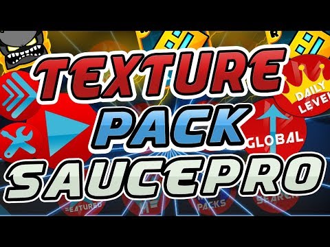 Texture Pack "SAUCEPRO" Para Geometry Dash 2.11 By Raxter | PC Y ANDROID