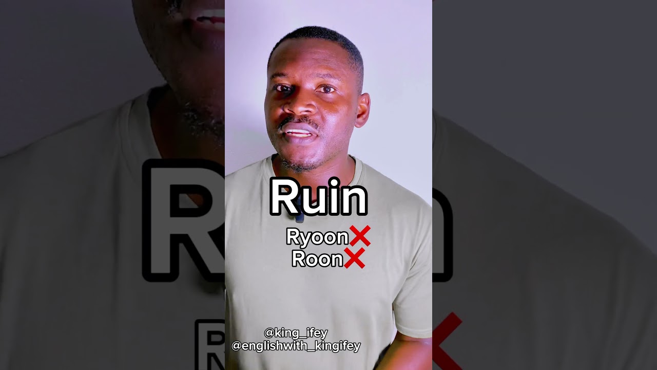 How to pronounce ruin. #learnenglish #britishpronounciation #englishlanguage #britishaccent