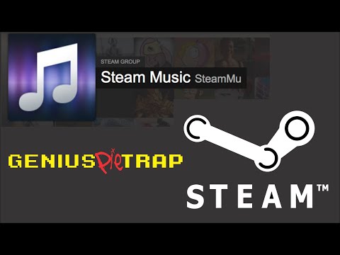 Steam Music Tutorial