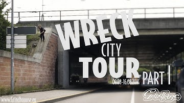 Grindhouse wreck city tour - part 1