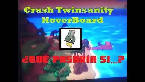 Crash Twinsanity Glitches - Hoverboard ¿Qué pasaria si...?
