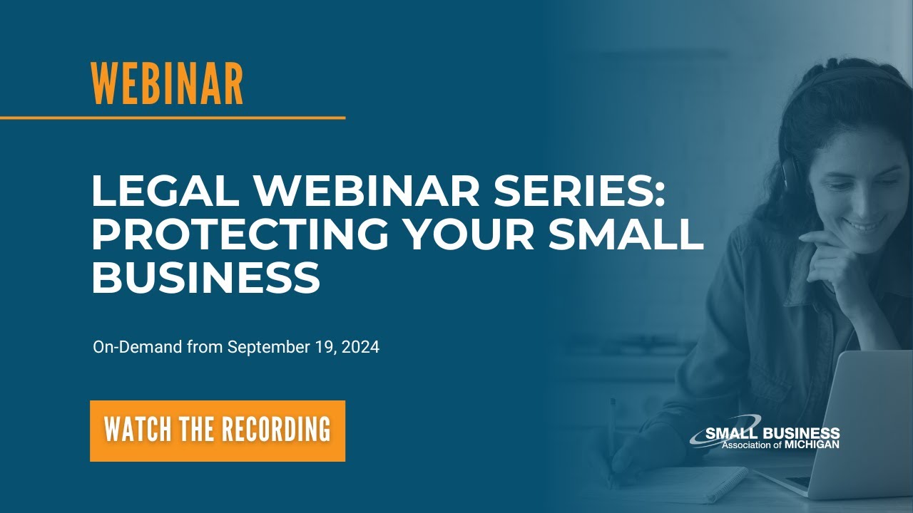 SBAM Legal Webinar Series: Protecting Your Small Business - YouTube