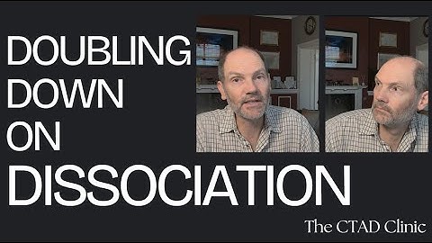 Doubling Down - the hardest thing about Dissociation?