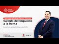 Cálculo del Impuesto a la Renta | Miguel Ángel Carrillo Bautista