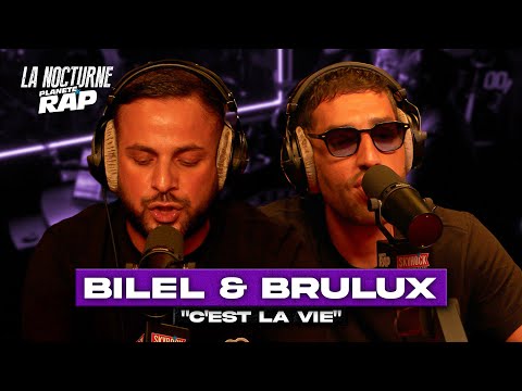 Bilel Brulux C Est La Vie LaNocturne