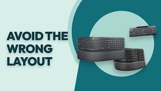 7 Ergonomic Keyboards for Different Layouts, Desk Setups, and Typing Preferences (2026)