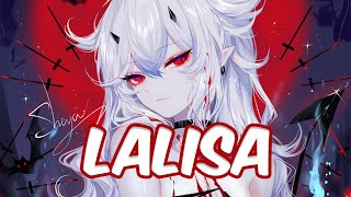 【Nightcore】LISA - LALISA || lyrics