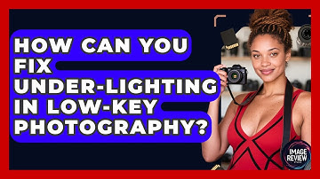 How Can You Fix Under-lighting In Low-key Photography? - Image Review Studio