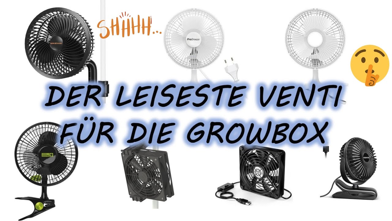 Test: Der leiseste Ventilator für die Selbstversorgung | Growbox Umluft leise | Privater Eigenanbau