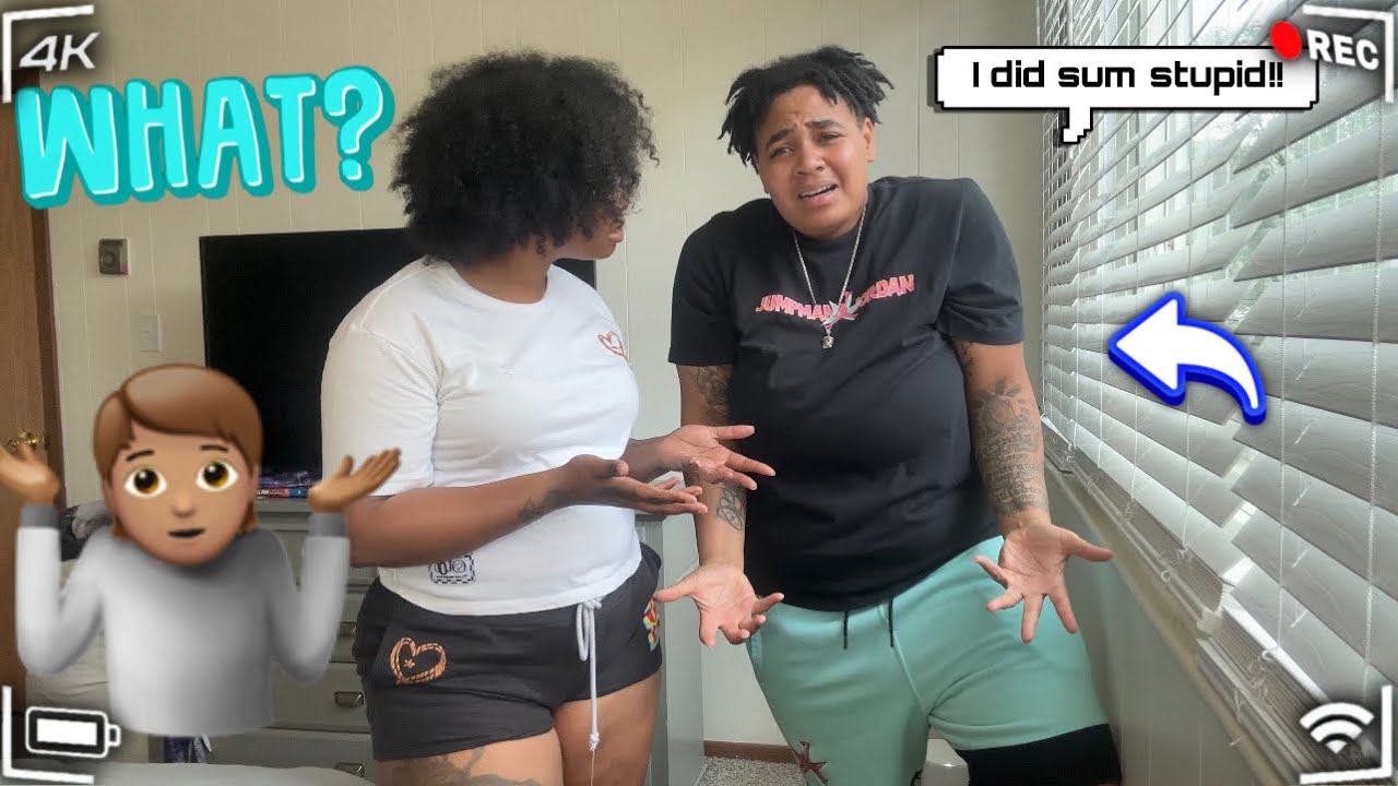 Telling My Girlfriend I Did Sum Stupid To Get Her Reaction *she was ...