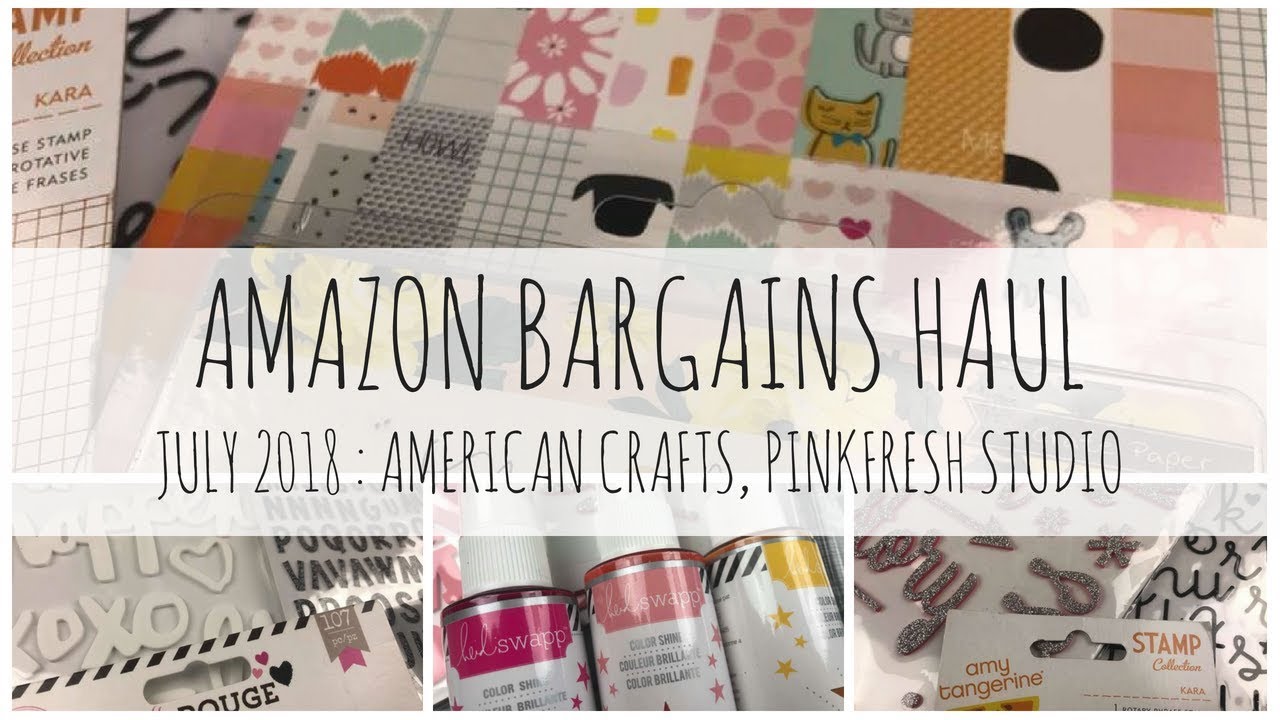 SCRAPBOOK / CRAFT HAUL | Amazon Bargain Items | July 2018 | ms.paperlover