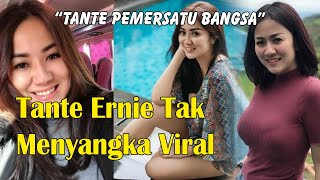 Tante Ernie Tak Menyangka Viral Hingga Disebut 'Tante Pemersatu Bangsa'