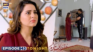 Muqaddar Ka Sitara Episode 43 | Promo | Arez Ahmed | Fatima Effendi | ARY Digital Drama