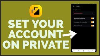 How To Set Your Account Private on Moj App 2023? screenshot 5