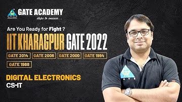 Are You Ready for Fight? Analysis of Digital Electronics (CS-IT) | IIT KGP GATE 2022 | Sujay Sir