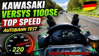 Kawasaki Versys 1100 SE Top Speed - Autobahn test