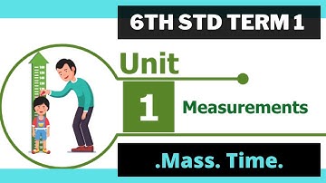 Measurements | 6th Science Term 1 (unit 1) | part 2 | Mass and Time| TN New syllabus 2021|Schoolless