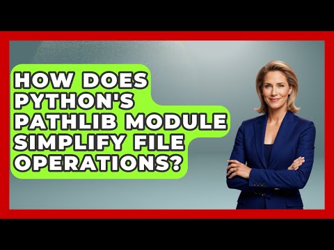 How Does Python's Pathlib Module Simplify File Operations? - Python Code School
