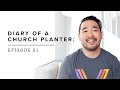 Diary of a church planter episode 1