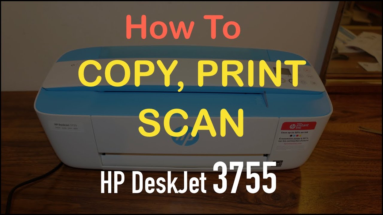 How to Copy Print & Scan with HP Deskjet 3755 All-In-One Printer ? - YouTube