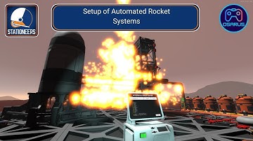 Stationeers - Make the New Rockets Automated, Sort of - Tutorial