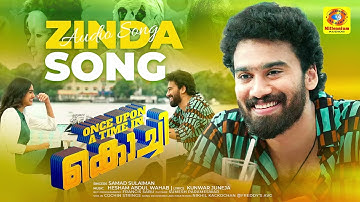 ZINDA SONG | ONCE UPON A TIME IN KOCHI | NadirShah | Arjun Ashokan | Hesham Abdul Wahab #malayalam