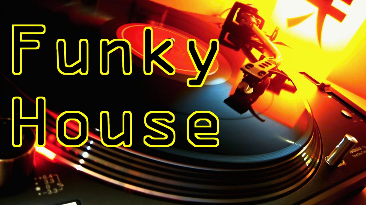 FUNKY HOUSE 177 YouTube