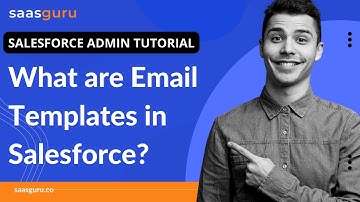Email Template in salesforce | What are Email Templates in Salesforce? | saasguru