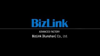 Advanced Factory Bizlink Kunshan Co., Ltd.