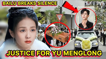 Enough Is Enough” — Bai Lu’s Bold Stand for Yu Menglong Leaves Fans in Tears #yumenglong 
