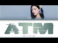 JIHYO ATM LYRIC JIHYO ATM LYRIC