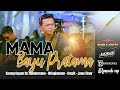 MAMA - BAYU PRATAMA , NEW PALLAPA LIVE WRINGIN ANOM