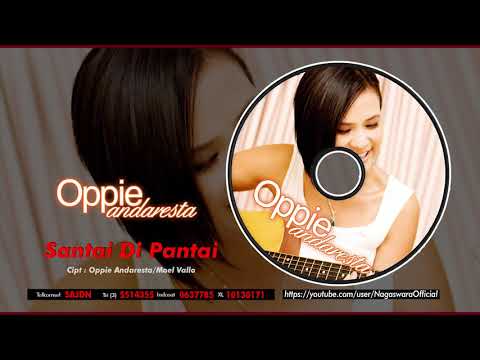 Oppie Andaresta - Santai Di Pantai (Official Audio Video)
