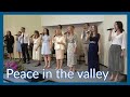 20210626 peace in the valley
