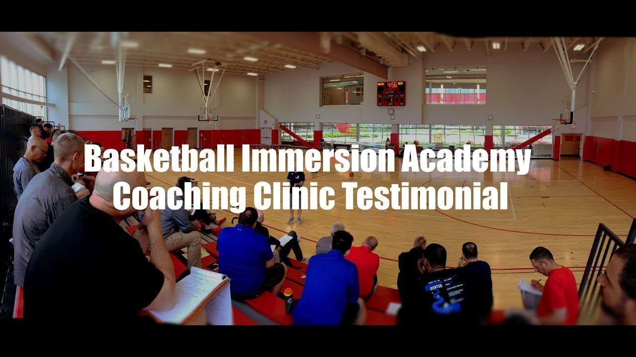 Basketball Immersion Academy Coaching Clinic Testimonial YouTube