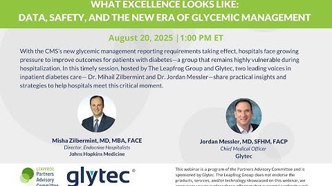 What Excellence Looks Like: Data, Safety, and the New Era of Glycemic Management