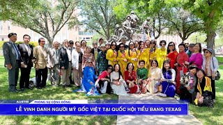 VIETV HOUSTON-Lễ Vinh Danh Người Mỹ Gốc Việt tại Quốc Hội Tiểu Bang Texas