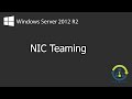 How to configure NIC Teaming in Windows Server 2012 R2 (Step by Step guide)