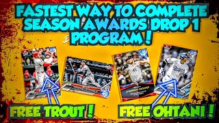 FASTEST WAY TO COMPLETE SEASON AWARDS PROGRAM MLB THE SHOW 24 DIAMOND DYNASTY! TROUT & OHTANI!