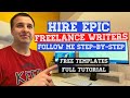 How and Where To Hire Writers For Blogs and Niche Sites - Follow me Step-by-Step