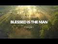 Blessed Is The Man (Lyrics) - Akini James Mp3 Song