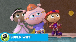 SUPER WHY! | Giant | PBS KIDS