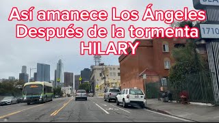 Así amaneció Los Ángeles CA 🇺🇸después de tormenta Hilary