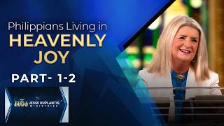 Philippians Living in Heavenly Joy Part 1-2 Cathy Duplantis