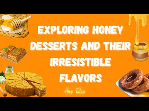 High Protein Honey Dessert: The Sweet Global Delights