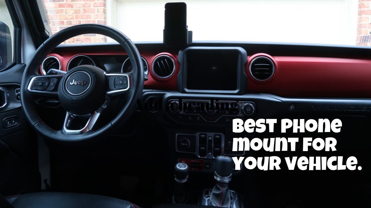 The Best Phone Mount for Your Vehicle | Jeep Wrangler - YouTube