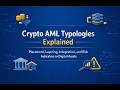 Crypto AML Typologies Explained Placement, Layering, Integration &amp; Risk Indicators in Digital Assets